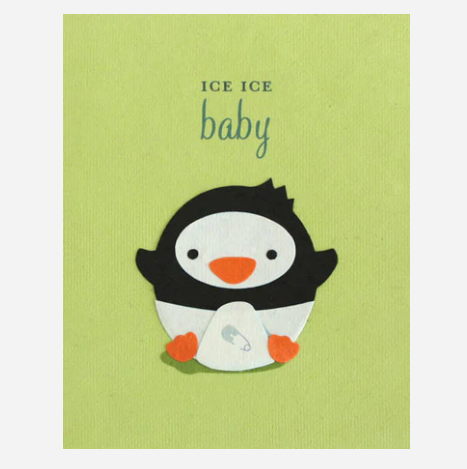 Ice Ice Baby Greeting Card