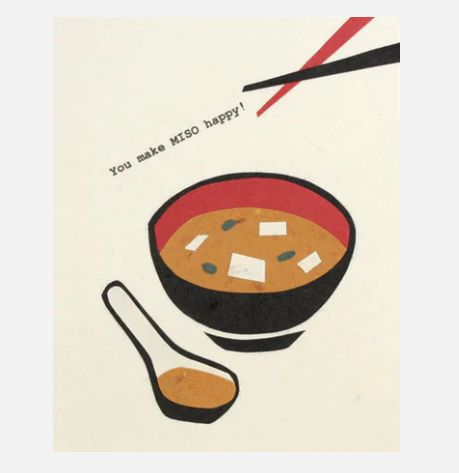 You Make Miso Happy Greeting Card